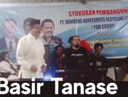 Syukuran Pembangunan  , Basir Tanase: Smelter Tembaga di KEK Palu  Bakal Serap Puluhan Ribu Tenaga Kerja Lokal